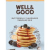 Well and Good Buttermilk Pancakes Pack