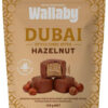 Wallaby Dubai Style Choc Bite Hazelnut 120g Front of Pack.